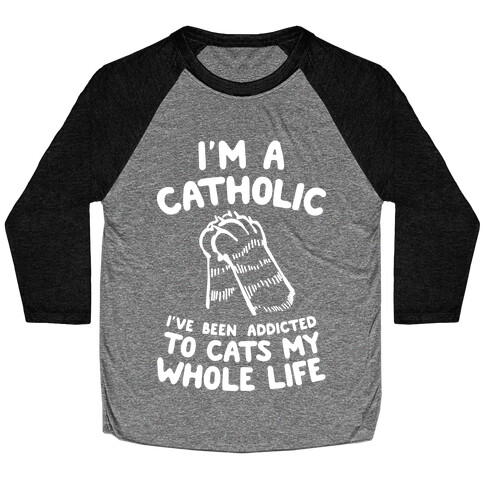 I'm a Catholic Baseball Tee