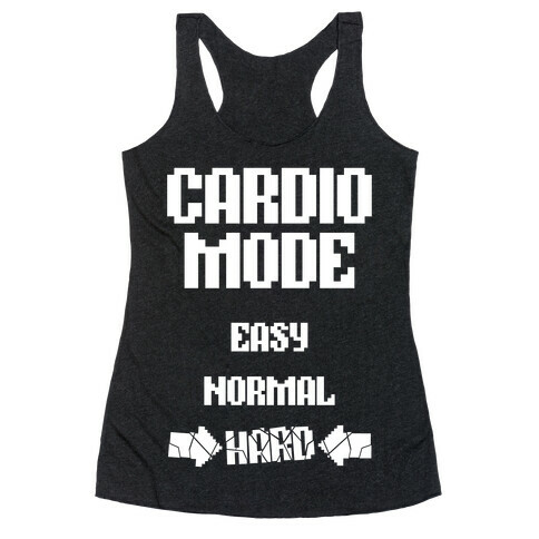 Cardio Mode: HARD Racerback Tank Top