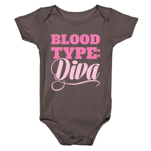 Blood Type: Diva Baby One-Piece