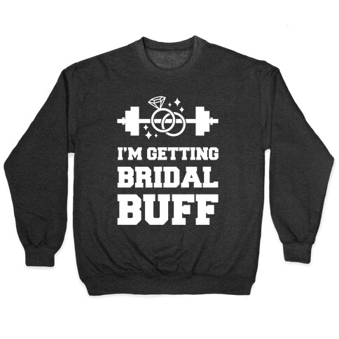 I'm Getting Bridal Buff Pullover