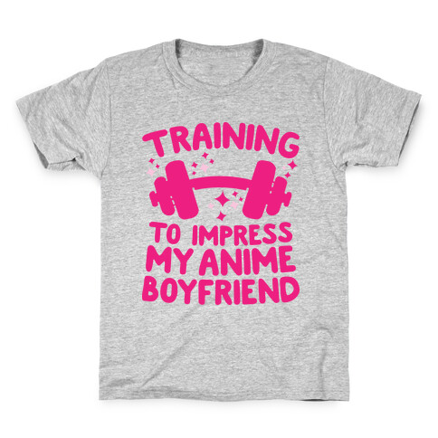 Training to Impress My Anime Boyfriend Kids T-Shirt