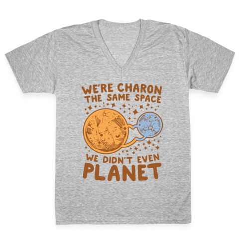 Didn't Even Planet V-Neck Tee Shirt