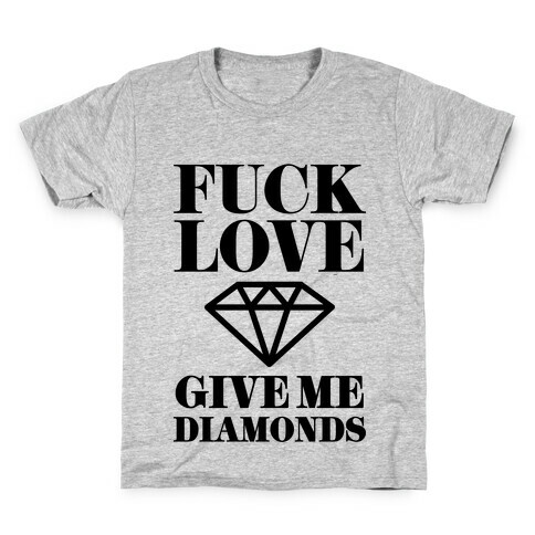 Give Me Diamonds Kids T-Shirt