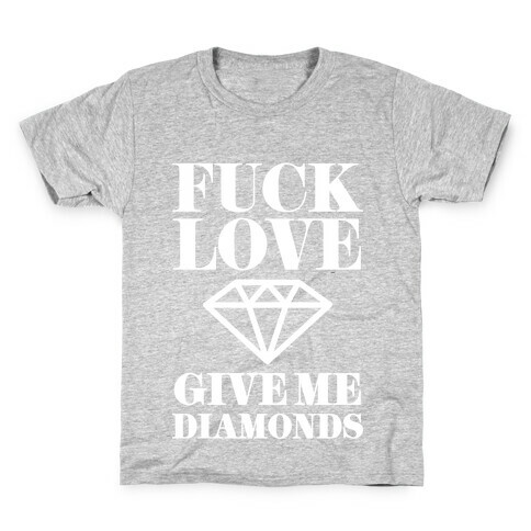 Give Me Diamonds Kids T-Shirt