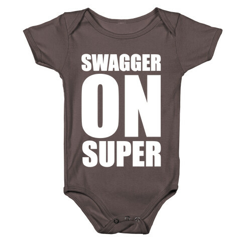 Swagger On Super Baby One-Piece
