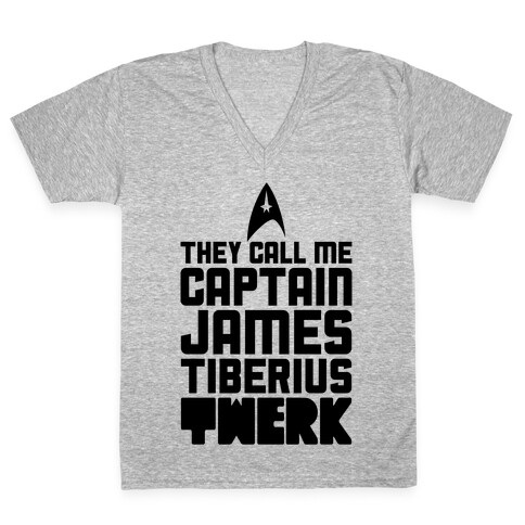 They Call Me James Tiberius Twerk V-Neck Tee Shirt