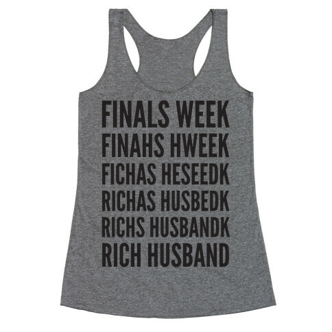 Finals Week Racerback Tank Top