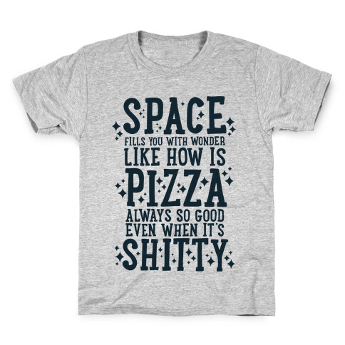 Space Fills You With Wonder Kids T-Shirt
