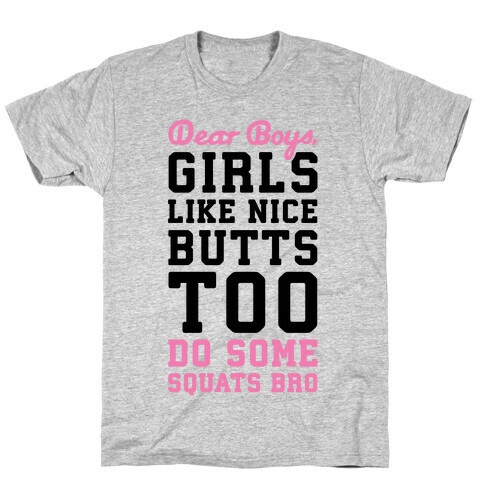 Do Some Squats Bro T-Shirt
