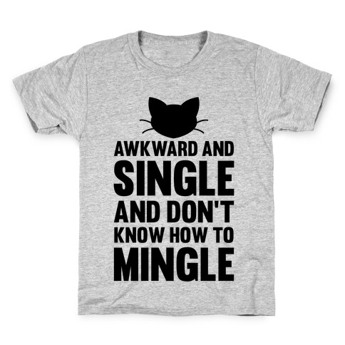 Awkward And Single Kids T-Shirt