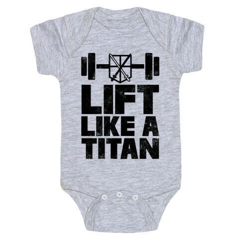 Lift Like A Titan Baby One-Piece