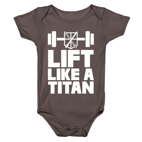Lift Like A Titan Baby One-Piece