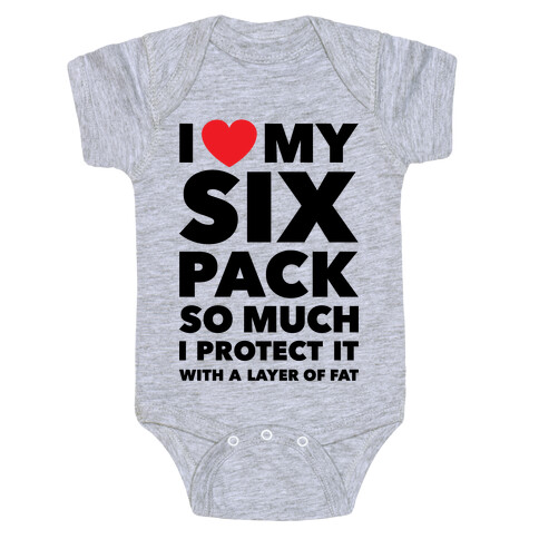 I Love My Six Pack Baby One-Piece