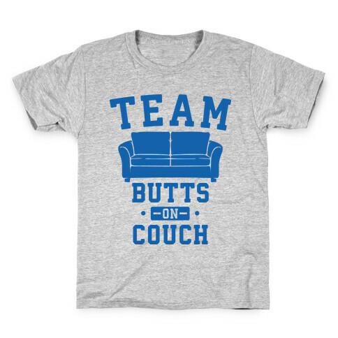 Team Butts on Couch Kids T-Shirt