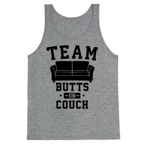 Team Butts on Couch Tank Top