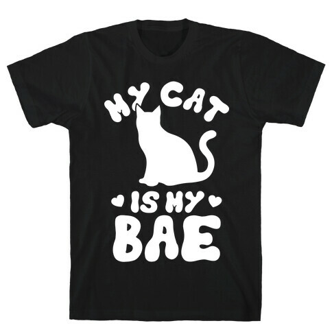 My Cat Is My Bae T-Shirt
