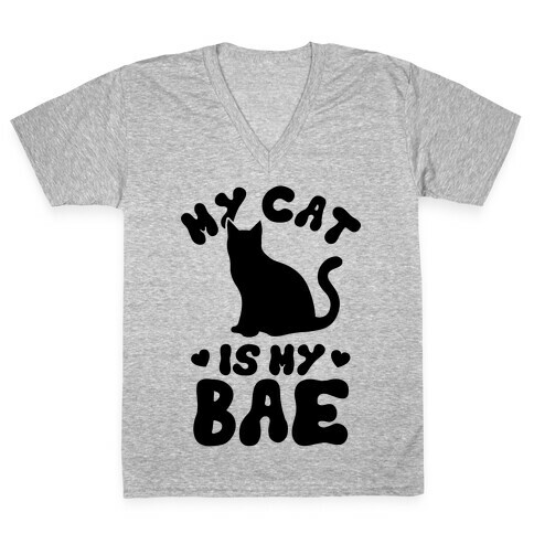 My Cat Is My Bae V-Neck Tee Shirt