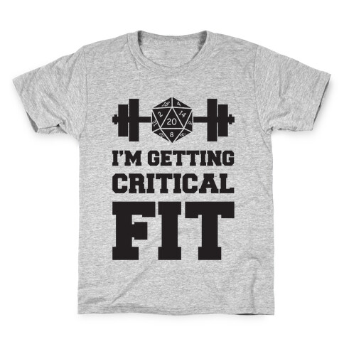 I'm Getting Critical Fit Kids T-Shirt