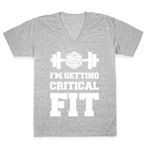 I'm Getting Critical Fit V-Neck Tee Shirt