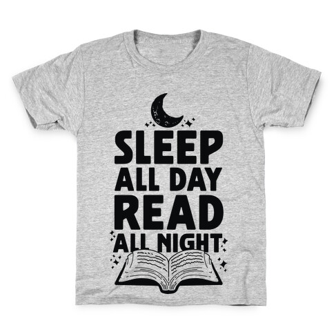 Sleep All Day Read All Night Kids T-Shirt