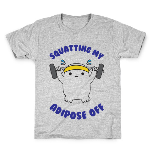 Squatting My Adipose Off Kids T-Shirt