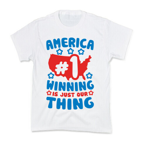 America: Winning Is Just Our Thing Kids T-Shirt
