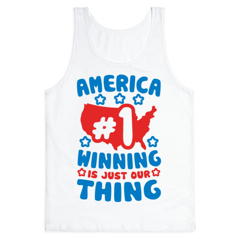 America: Winning Is Just Our Thing Tank Top