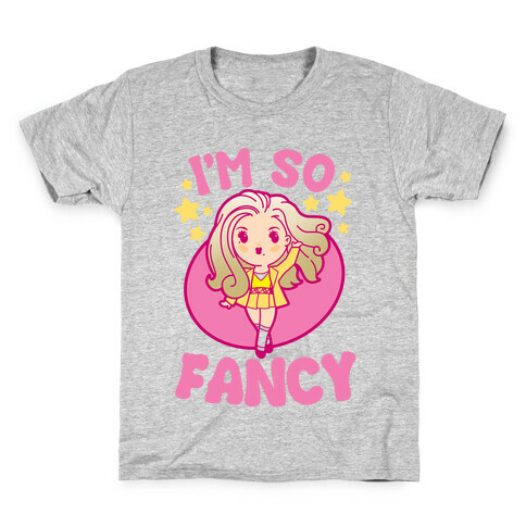 I'm So Fancy Kids T-Shirt