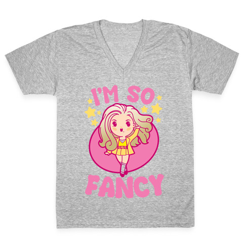 I'm So Fancy V-Neck Tee Shirt