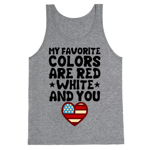 Red, White, And You Tank Top