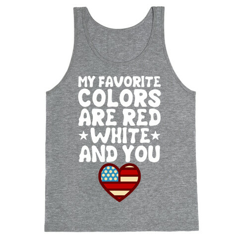 Red, White, And You Tank Top