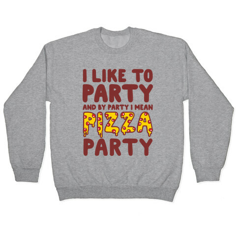Pizza Party Pullover