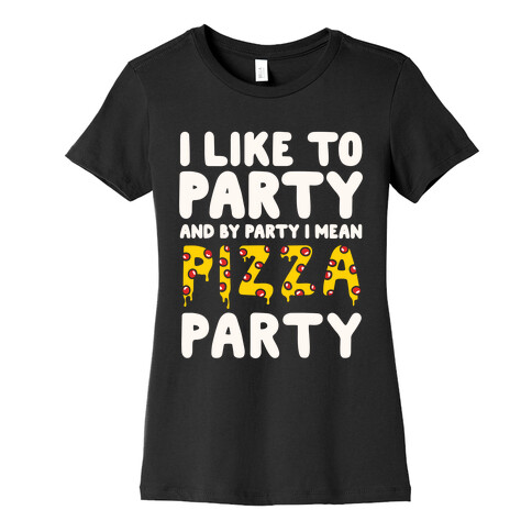 Pizza Party Womens T-Shirt