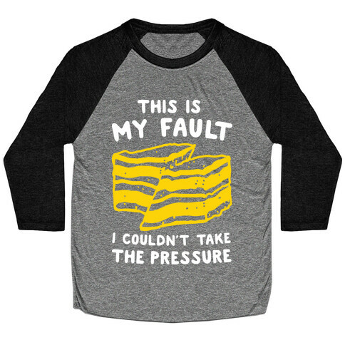 This Is My Fault Baseball Tee