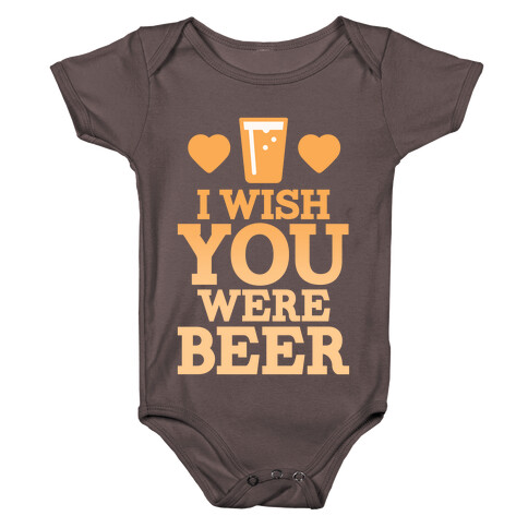 I Wish You Were Beer Baby One-Piece