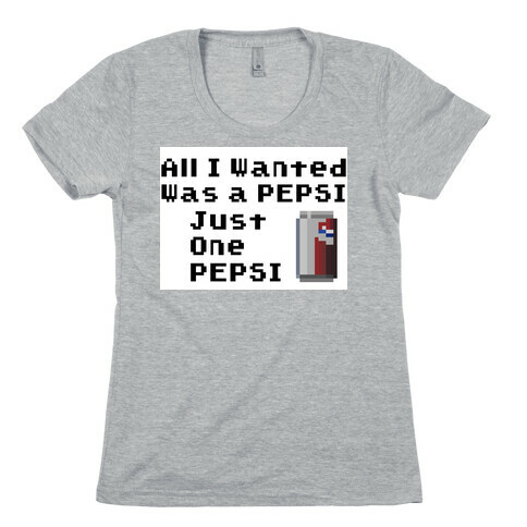 All I Wanted Womens T-Shirt