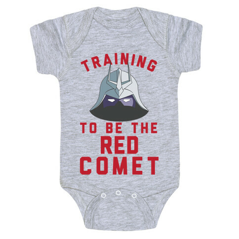 Training To Be The Red Comet Baby One-Piece