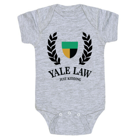 Yale Law (Just Kidding) Baby One-Piece