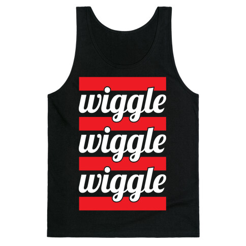 Wiggle Wiggle Wiggle Tank Top