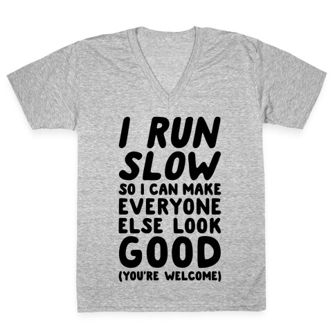 I Run Slow V-Neck Tee Shirt