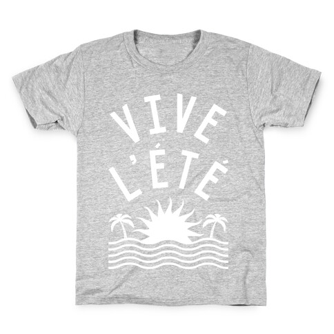 Vive L'Ete Kids T-Shirt