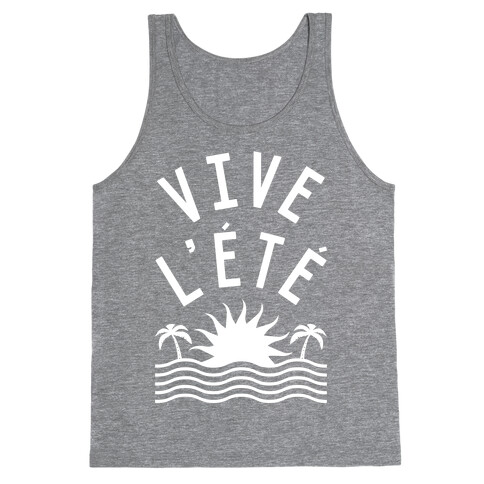 Vive L'Ete Tank Top