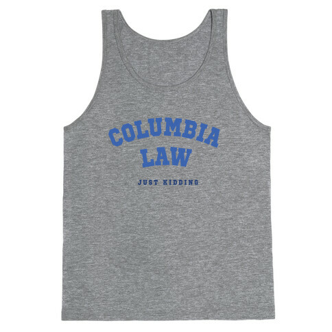 Columbia (Just Kidding) Tank Top
