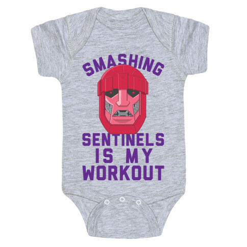 Smashing Sentinels Is My Workout Baby One-Piece