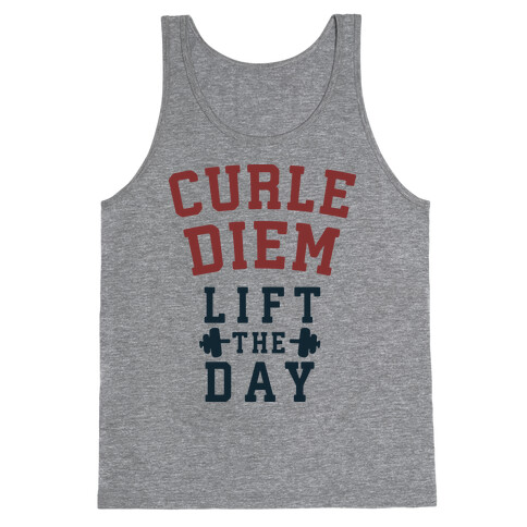 Curle Diem: Lift the Day Tank Top