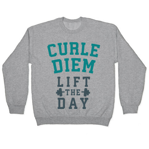 Curle Diem: Lift the Day Pullover