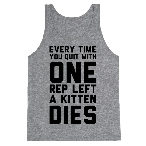 One Rep Left Tank Top