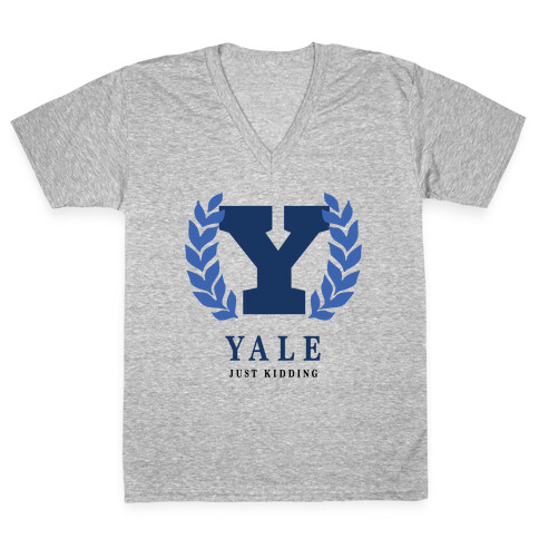 Yale (Just Kidding) V-Neck Tee Shirt