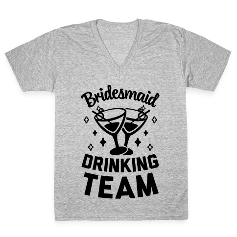 Bridesmaid Drinking Team V-Neck Tee Shirt