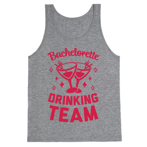 Bachelorette Drinking Team Tank Top